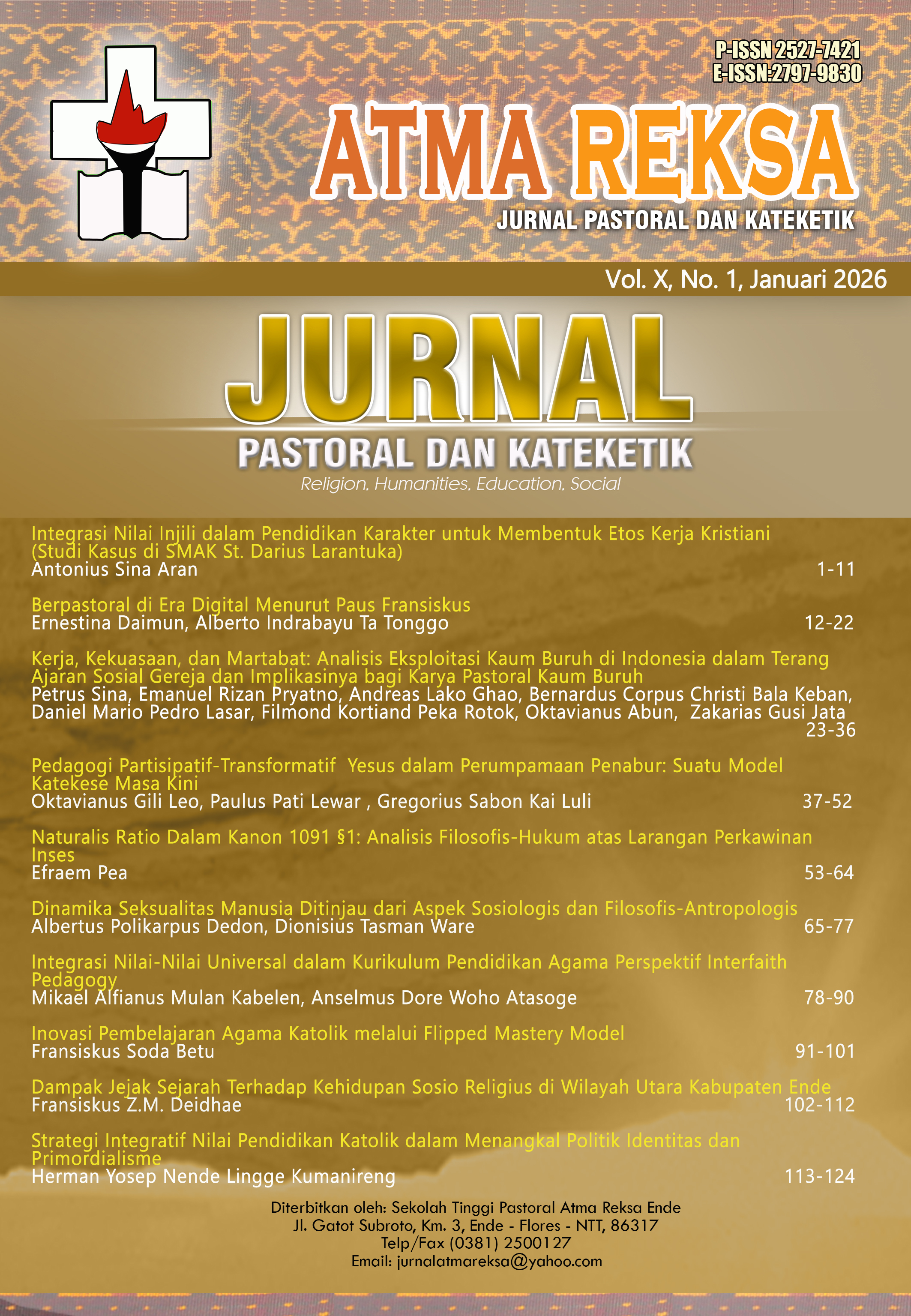 					View Vol. 10 No. 1 (2026): Atma Reksa : Jurnal Pastoral dan Kataketik
				