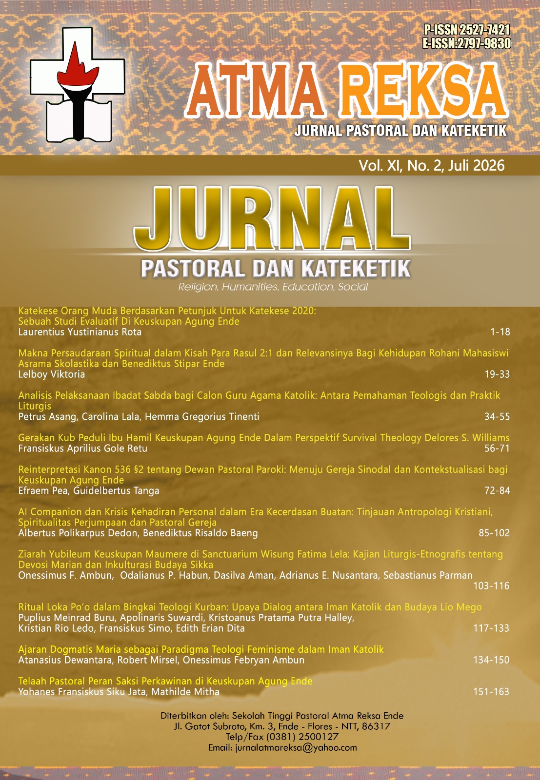 					View Vol. 10 No. 2 (2026): Atma Reksa: Jurnal Pastoral dan Kataketik
				